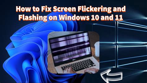 How To Fix Screen Flickering Blinking And Flashing On Windows 10 And