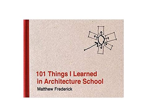 ~ Freeepub ~ 101 Things I Learned In Architecture School Fullpages
