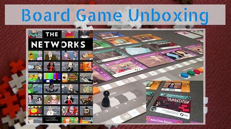 Board Game Unboxing The Networks Youtube