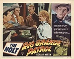 Rio Grande Patrol (1950)