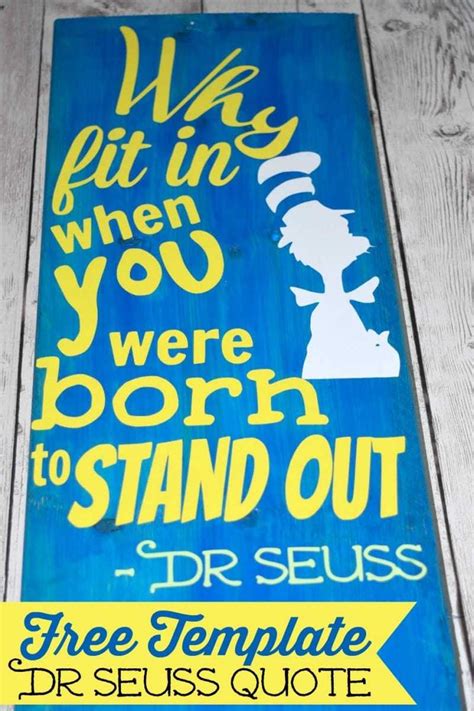 Diy Dr Seuss Inspiration Quote Sign A Moms Take