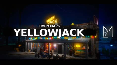 Fivem Maps Yellowjack Youtube