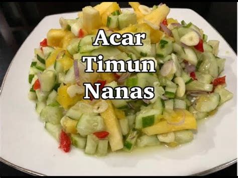 Acar nanas sering kita lihat menjadi pelengkap nasi kebuli sebagai isian untuk acara yasinan. Resep & Cara Membuat| Acar Timun Nanas - YouTube