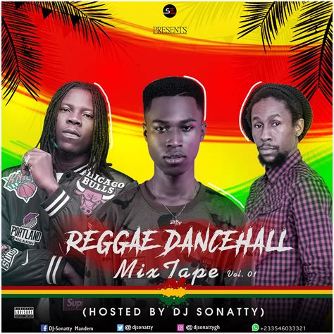 Reggae Dancehall Mixtape Vol 1 Mixed By Dj Sonatty Sonatty
