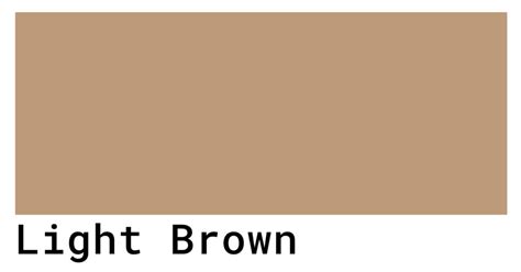 Light Brown Color Codes The Hex Rgb And Cmyk Values That You Need