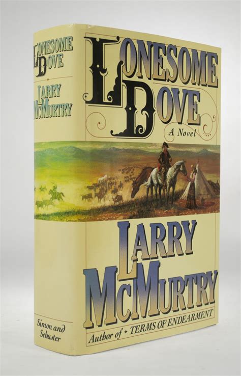 Lonesome Dove By Larry Mcmurtry Terms Of Endearment Simon