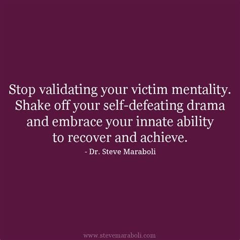 Quotes About Victim Mentality 27 Quotes Victim Quotes Victim