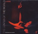 The Center Of The World: Original Motion Picture Soundtrack (2001, CD ...