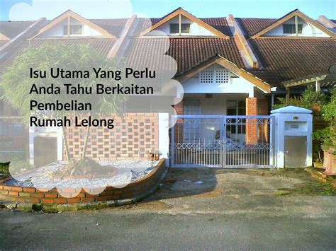 Risiko rumah lelong ni, kalau korang tak pandai bermain, memang akan terkena. 5 Isu Penting Perlu Tahu Sebelum Beli Rumah Lelong - Tips ...