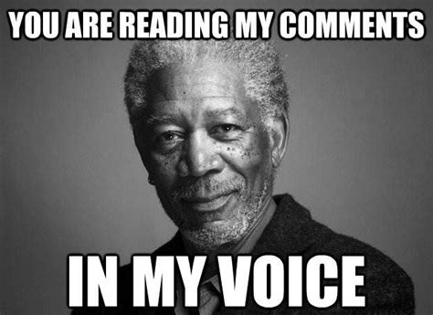 Top 12 Memes Morgan Freeman Global Celebrities Blog