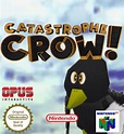 Catastrophe Crow! (Crow 64) (Portable) (PC) (Mega) - Gamer San