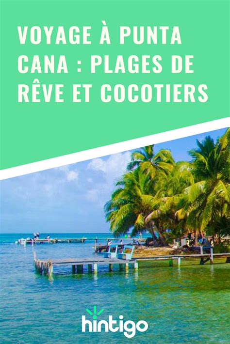 Voyage Punta Cana Plages De R Ve Et Cocotiers Future Travel