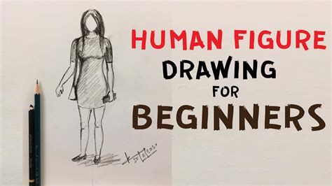How To Draw Human Figure For Beginners Pencil Sketch Youtube