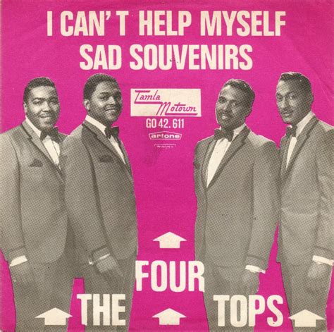 The Number Ones The Four Tops’ “i Can’t Help Myself Sugar Pie Honey Bunch ”