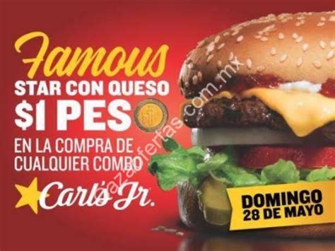 Las restricciones son que no aplica en: Promoción Carls Jr Día de la Hamburguesa 28 de mayo: Famous Star con queso a sólo $1 en la ...