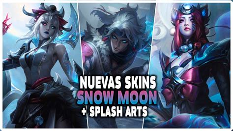 ¡nuevas Skins Snow Moon In Game Ahri Morgana Y Varus Splash Arts