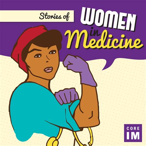 Stories Of Women In Medicine Core Im Podcast