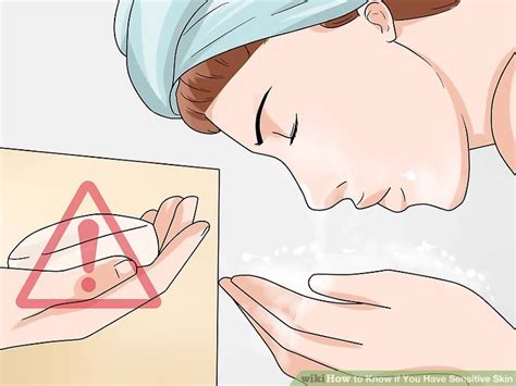 3 Ways To Know If You Have Sensitive Skin Wikihow Health