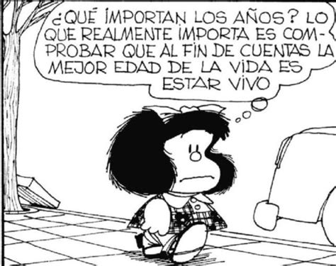 11 Frases De Mafalda Para Recordar A Quino Actitudfem
