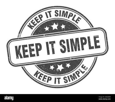 Keep It Simple Stamp Keep It Simple Sign Round Grunge Label Stock
