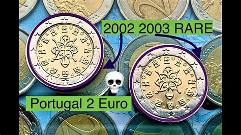 Portugal 2 Euro 2002 2003 Euro Coins Rare Beauty Coins Youtube
