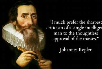 Image result for Johannes Kepler Quotes