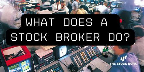 What Does A Stockbroker Do