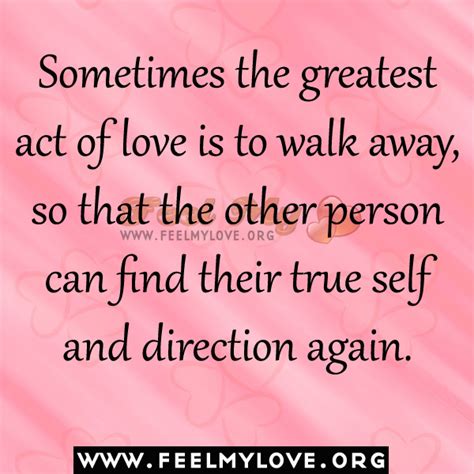Love Quotes From Walking Away Quotesgram