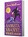 Gangsta Granny Strikes Again! Paperback - The World of David Walliams