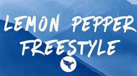 Drake Lemon Pepper Freestyle Lyrics Feat Rick Ross Youtube