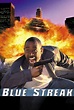 Blue Streak Streaming in UK 1999 Movie