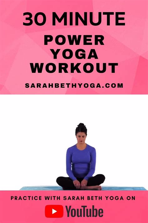 30 Minute Power Yoga Workout Sarah Beth Yoga Artofit