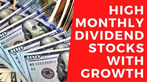 Best High Monthly Dividend Stocks With Growth Youtube