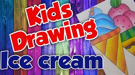 Ice Cream Drawing How To Draw Ice Cream Step By Step Ice Cream Drawing Simple Ice Cream