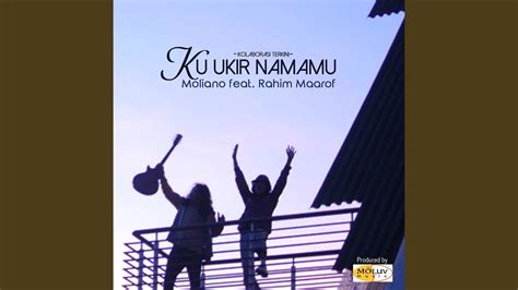 If i let you go something i belong forever will be gone the love is never shine is so hard to say since you far away nothing gonna do the love is only harus ku akui sampai detik ini tak akanku lupa kisah cinta kita abadi untukmu kan ku ukir indah namamu. Ku ukir namamu - YouTube