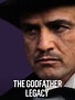 The Godfather Legacy - Where to Watch and Stream - TV Guide