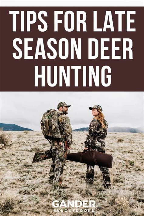 Tips For Late Season Deer Hunting Deer Hunting Gear Deer Hunting