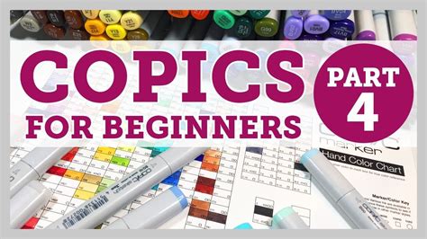 Copics For Beginners Part 4 Of 5 Video 081 Youtube Copic