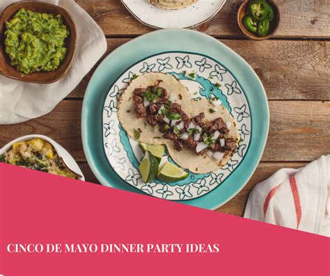 Fairfield Cinco De Mayo Dinner Party Ideas