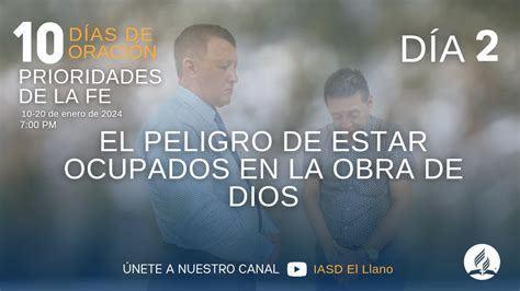 10 Días de oración Prioridades de la fe Día 2 YouTube