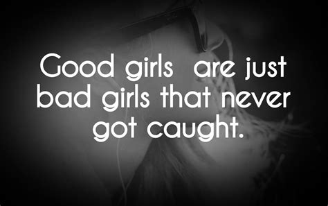 Bad Girl Quotes Bad Girl Quotes Bad Girl Girl Quotes
