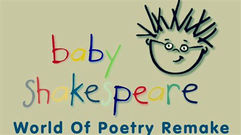 Baby Einstein Baby Shakespeare World Of Poetry Remake 2004 Youtube