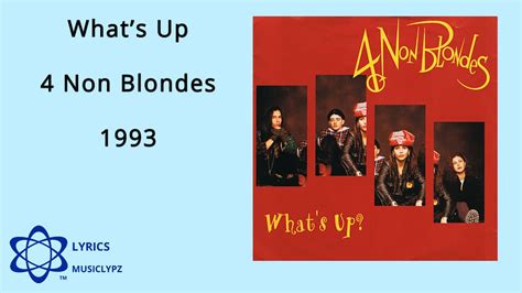 What S Up Non Blondes Hq Lyrics Musiclypz Youtube