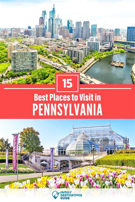 15 best places to visit in pennsylvania 2023 fun and unique cool places to visit places to