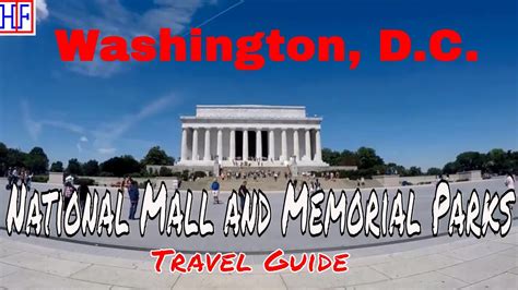 Washington Dc National Mall And Memorial Parks Hipfig Travel Guides