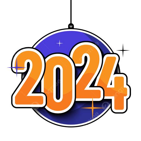 2024 Year In Hanging Style 2024 Year Sign Png And Vector With