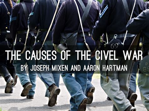 Causes Of The Civil War By Jmmixem