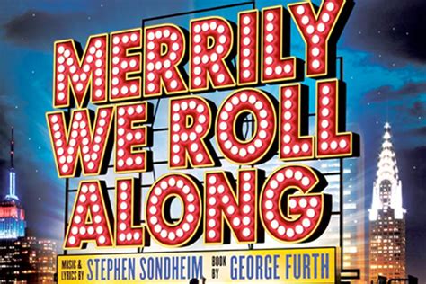 Merrily We Roll Along Baguette On Broadway