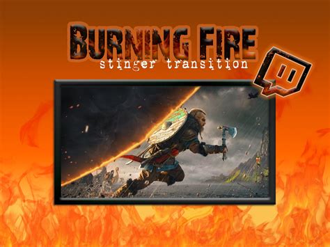 Animated Burning Fire Twitch Streamer Stinger Transition Etsy