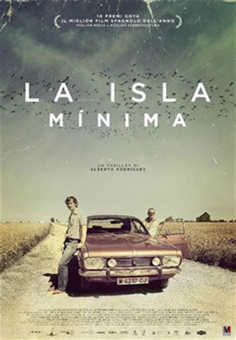 La isla minima è un film di genere thriller del 2015, diretto da alberto rodriguez (ii), con raúl arévalo e javier gutiérrez. La isla minima (2014) - Filmscoop.it